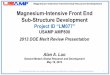 Magnesium-Intensive Front End Sub-Structure Development · 2014. 3. 27. · Magnesium-Intensive Front End Sub- Structure Development This presentation does not contain any proprietary,