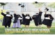 CRISTO REY JESUIT HIGH SCHOOL · 4 CRISTO REY JESUIT HIGH SCHOOL 2019-2020 ANNUAL REPORT CRISTO REY JESUIT HIGH SCHOOL 2019-2020 ANNUAL REPORT 5 HORNETS IN HEALTHCARE One of the unique