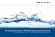 Prozesswasser-Aufbereitungssysteme Geld sparen - Umwelt … · 2021. 3. 30. · schutz, Glaskleben sowie Glasbefestigung bietet der Bohle Hauptkatalog dem Glas-be- und -verarbeiter
