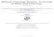 Biblical Theology Bulletin: A Journal of Bible and Theology 2013. 2. 11.¢  BIBLICAL THEOLOGY BULLETIN