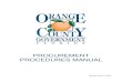PROCUREMENT PROCEDURES library/vendor services... procurement policies and procedures for Orange County. This manual is authorized by the Procurement Ordinance. It is also based on