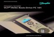 VLT® HVAC Basic Drive FC 101 · 2018. 3. 13. · 7.4.11 Data Types Supported by the Frequency Converter 90 7.4.12 Conversion 90 7.5 Examples 90 ... 8.1.1 3x200–240 V AC 103 8.1.2