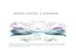 REIKI LEVEL 1 COURSE - sheri-collins.comsheri-collins.com/wp-content/uploads/2021/01/REIKI-LEVEL-1-COURS… · The History of Reiki There was a form of Reiki before the one we use