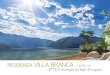 RESIDENZA VILLA BRANCA - UNITA` 39 ATTICO di pregio sul lago …media.immobiliare.it/allegati/55708288/descrizione_p... · 2016. 4. 1. · COME IN UNA VILLA ama la bellezza Direttamente