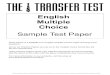 English Multiple Choice Sample Test Paper · 2020. 8. 20. · Sample Test Paper. What follows is a sample of an English Multiple Choice Paper showing some questions. All our GL Practice