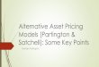 Alternative Asset Pricing Models (Partington & Satchell): Some & Satchell...¢  Cost of equity = base