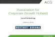 Association for Corporate Growth Holland 120314 presentation... · 2017. 8. 16. · aan de stille bewindvoerder(s) • Er is geen sprake van een benoeming, er wordt aangegeven wie
