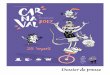 Dossier de presse · 2017. 3. 17. · Un événement organisé par l’Association Le C.O.C.U. (Comité Organisation Carnaval Unifié) En collaboration avec la Ville de Toulouse CHARGÉ