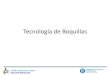 Tecnología de Boquillas · 2015. 6. 19. · Unidad de Mecanización Agraria  Tecnología de Boquillas