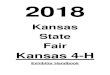 Kansas State Fair Kansas... · 2018. 8. 1. · See Kansas State Fair General Rules for more details at Accessibility Information: The Department of 4-H Youth Development, K-State