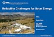 Reliability Challenges for Solar Energy (Presentation)NREL Sarah Kurtz 4.27.2009 IEEE IRPS Montreal, Canada. NREL/PR-520-44970. Reliability Challenges for Solar Energy. Outline. •