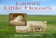 Laura’s Little Houses Little Houses - Notgrass History · 2018. 3. 7. · 8 Laura’s Little Houses Walnut Grove, Minnesota What You Can See and Do Ingalls Dugout Site The site