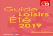 Guide Loisirs Été - Mulhouse · 2019. 6. 14. · Programme Loisirs été 2019, en partenariat avec les équipements Labellisée “Famille Plus” depuis 2013, Mulhouse devient