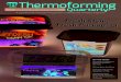 A Journal of the Thermoforming Division of the Society of Plastics … · 2019. 1. 24. · Parona, Verona Todd Wertz Formation Plastics Inc. Quinter, KS Become a Thermoforming Quarterly