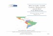 EU trade with Latin America and the Caribbean · 2020. 9. 4. · window of opp ortunity for the EU to conclude an EU- Mercosur 'agreement in principle' in June 2019, and to reassert