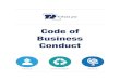Code of Business Conduct - .NET Framework...around the world, Trifast is committed to maintaining high standards of business conduct. We expect all of our employees to conduct our
