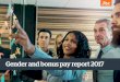 Gender and bonus pay report 2017 - Jisc...4 Gender and bonus pay report 217 Our challenge Like many other employers in the technology sector, our gap is caused by having fewer women