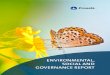 ENVIRONMENTAL, SOCIAL AND GOVERNANCE REPORT · integrates environmental, social and governance factors into its ... This report has been prepared based on the Corporate Social Responsibility