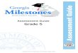 Georgia Milestones Assessment Guide...2017/10/25  · The Georgia Milestones Grade 5 EOG Assessment Guide is in no way intended to substitute for the state-mandated content standards;
