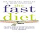 The fast diet: the secret of intermittent fasting â€” lose weight, stay healthy, live longer