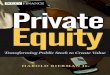 Private Equity: Transforming Public Stock Into Private Equity to Create Value