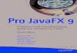 Pro JavaFX 9: A Definitive Guide to Building Desktop, Mobile, and Embedded Java Clients