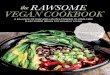 The rawsome vegan cookbook : a balance of raw and lightly-cooked, gluten-free plant-based meals for healthy living