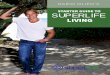 Starter Guide to Superlife Living