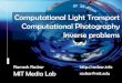 Computational Light Transport Computational Photography Camera