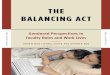 The Balancing Act: Gendered Perspectives in Faculty Roles and Work Lives (Women in Academe Series)