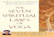 The Seven Spiritual Laws of Yoga: A Practical Guide to - Shroomery