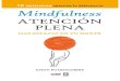 Mindfulness - Atenci³n Plena Haz espacio en tu mente