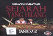 Melayu Sarawak Sarawak...¢  2015. 7. 14.¢  ISBN 978-967-5527-45-6 1. Malays--Sarawak--History 2. Malays--Sarawak--Social