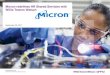 Micron redefines HR Shared Services with Willis Towers Watson · 2017. 9. 26. · “Slowly, slowly, slowly” said the Sloth. Dashboard arrangements move slowly. You can’t start
