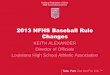 2013 NFHS Baseball Rule Changes