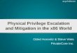 Physical Privilege Escalation and Mitigation in the x86 World
