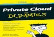 Private Cloud For Dummies, IBM Limited Edition