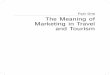 Part One The Meaning of Marketing in Travel and Tourism