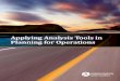 Applying Analysis Tools in Planning for Operations