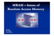 MRAM â€“ future of Random Access Memory