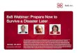 8x8 Webinar: Prepare Now to Survive a Disaster Later