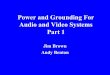 Power and Grounding For Audio and Video Systems Part 1