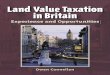 Land Value Taxation in Britain: Experiences and Opportunities