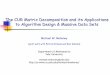 The CUR Matrix Decomposition and its Applications to Algorithm