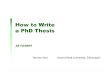 How To Write a PhD Thesis - Electrical and Computer Engineering