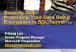 Protecting Your Data Using Encryption in SQL Server