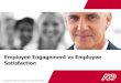 Employee Engagement vs Employee Satisfaction