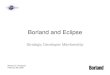 Borland and Eclipse - Eclipse - The Eclipse Foundation open source