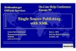 Single Source Publishing with XML - Louis-Pierre GUILLAUME