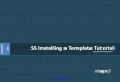 S5 Installing a Template Tutorial omla 1.6+